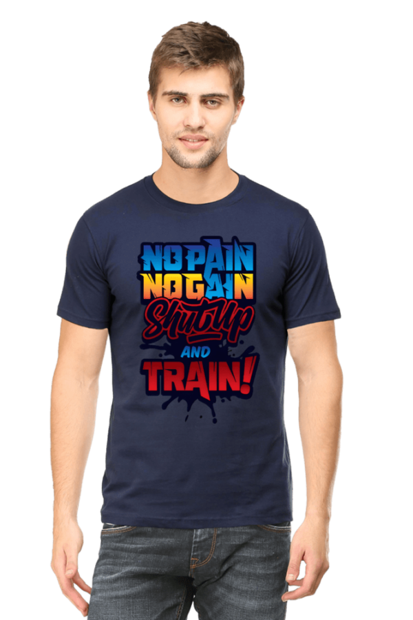 Round neck half T-shirt with No Pain No Gain Design